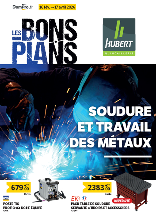 202602-hubert-vignette-bons-plans-soudure-698ee6adbfd85397814132.jpg